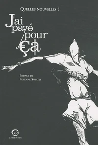 J'ai payé pour ça
