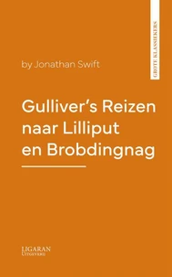 Gulliver's Reizen naar Lilliput en Brobdingnag