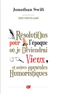 Résolutions pour l'époque où je deviendrai vieux