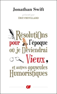 Résolutions pour l'époque où je deviendrai vieux