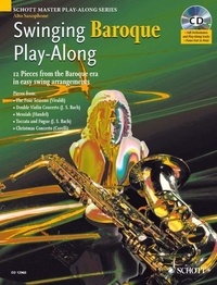 Alexander L'estrange - Schott Master Play-Along Series  : Swinging Baroque Play-Along - pour saxophone alto. alto saxophone..