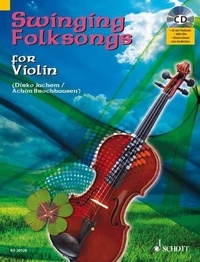 Achim Brochhausen - Swinging Folksongs for Violin - +  CD avec playbacks et partie de piano à imprimer. violin. Recueil de pièces instrumentales..