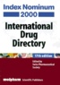  Swiss Pharmaceutical Society - Index Nominum 2000. International Drug Directory, 17th Edition, With Cd-Rom.