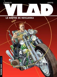Vlad Tome 2 : Le maître de Novijanka