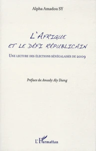 L'Afrique et le le défi républicain