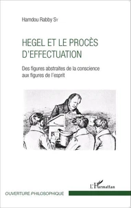 Hegel et le procès d'effectuation