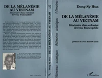 De la Mélanésie au Vietnam
