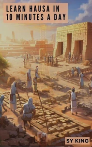 Learn Hausa In 10 Minutes a Day