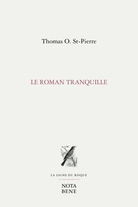 Le roman tranquille