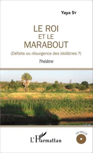 Le roi et le marabout