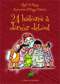 24 histoires à dormir debout