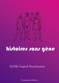 histoires sans gêne