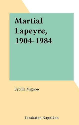 Martial Lapeyre, 1904-1984