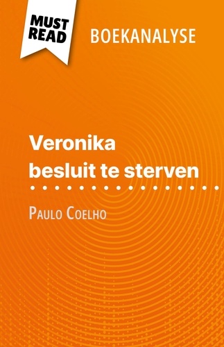 Veronika besluit te sterven van Paulo Coelho. (Boekanalyse)