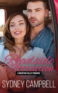  Sydney Campbell - Roadside Attraction - Mountain Valley Romance, #6.