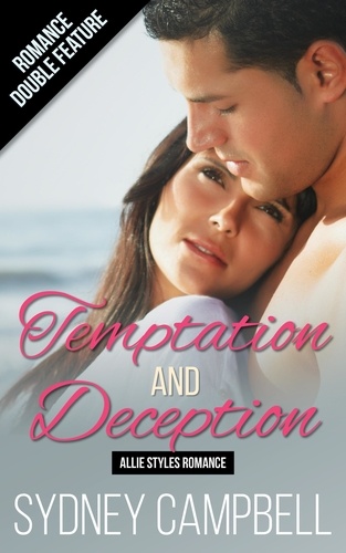  Sydney Campbell - Temptation and Deception - Allie Styles Romance.