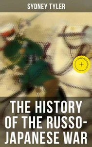 The History of the Russo-Japanese War