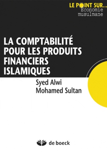 Comptabilité appliquée aux produits financiers islamiques