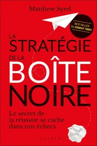 La stratégie de la boîte noire