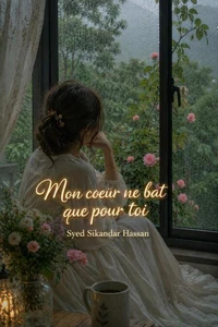 Mon cœur ne bat que pour toi