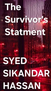 The Survivor's Statment