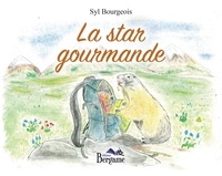 Syl Bourgeois - La star gourmande.