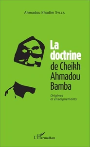 La doctrine de Cheikh Ahmadou Bamba