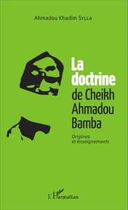 La doctrine de Cheikh Ahmadou Bamba