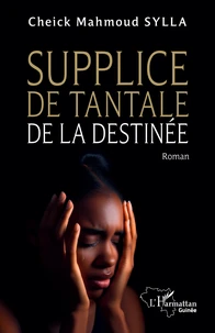 Supplice de Tantale de la destinée
