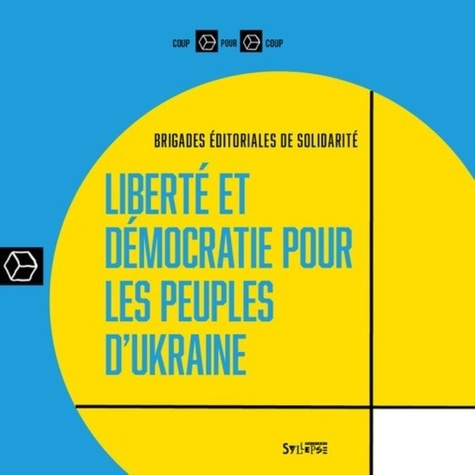  Syllepse - Liberté et démocratie pour les peuples d'Ukraine.