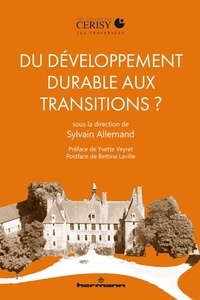 Sylvain Allemand - Du développement durable aux transitions ?.