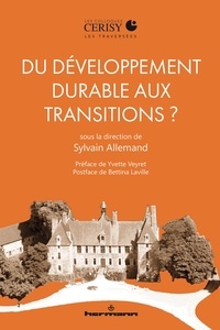 Sylvain Allemand - Du développement durable aux transitions ?.
