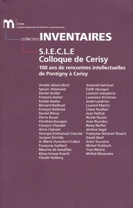 Sylvain Allemand et Daniel Andler - SIECLE Colloque de Cerisy - 100 ans de rencontres intellectuelles de Pontigny à Cerisy.