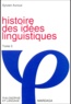 Sylvain Auroux - Histoire Des Idees Linguistiques. Tome 3, L'Hegemonie Du Comparatisme.