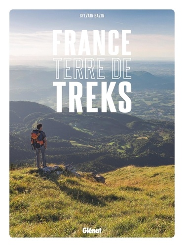 France. Terre de treks