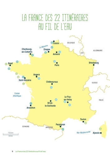 La France à pied au fil de l'eau. 22 randonnées le long des cours d'eau et du littoral