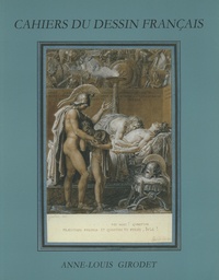 Sylvain Bellenger - Anne-Louis Girodet (1767-1824).