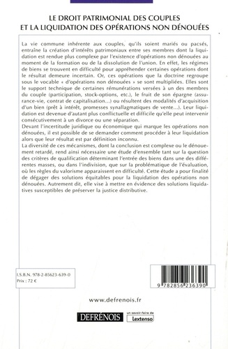 Le droit patrimonial des couples et la liquidation des opérations non dénouées. Tome 66