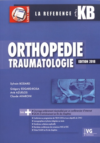 Sylvain Bodard et Grégory Edgard-Rosa - Orthopédie Traumatologie.