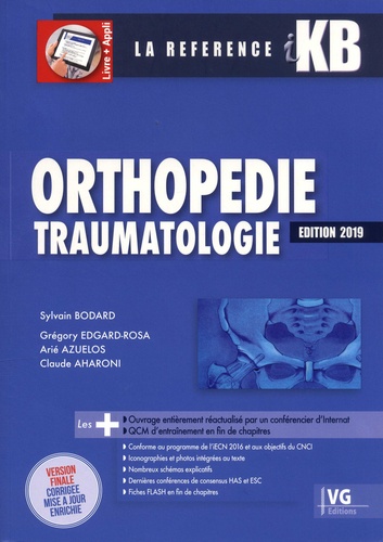 Sylvain Bodard et Grégory Edgard-Rosa - Orthopédie traumatologie.