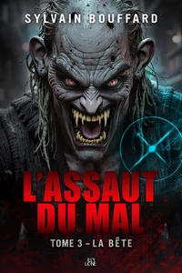 L'assaut du mal