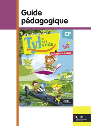 Sylvain Brégardis et Hubert Cabon - Je lis et j'écris avec Tyl et ses amis CP - Guide pédagogique.