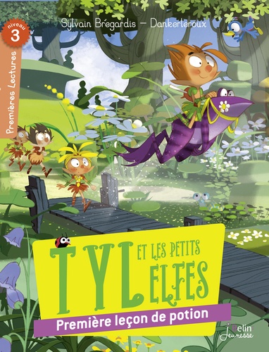Sylvain Brégardis et  Dankerleroux - Tyl et les petits Elfes - Première leçon de potion.