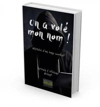 On a volé mon nom !