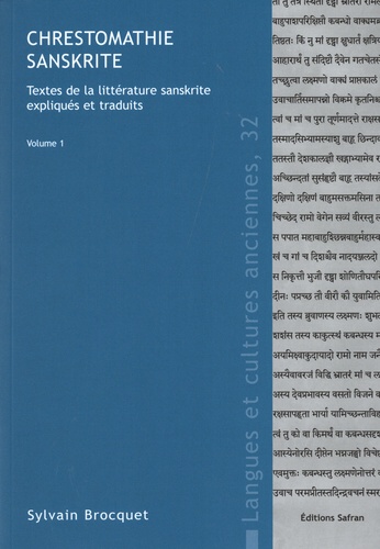 Chrestomathie sanskrite. Textes de la littérature sanskrite expliqués et traduits. Pack en 2 volumes : Volumes 1 et 2