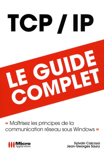 Sylvain Caicoya et Jean-Georges Saury - TCP/IP.
