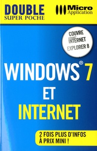 Sylvain Caicoya et Jean-Michel Aquilina - Windows 7 & Internet.