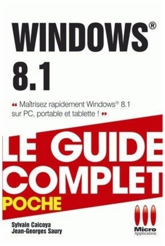 Sylvain Caicoya et Jean-Georges Saury - Windows 8.1.