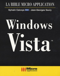Sylvain Caicoya et Jean-Georges Saury - Windows Vista.
