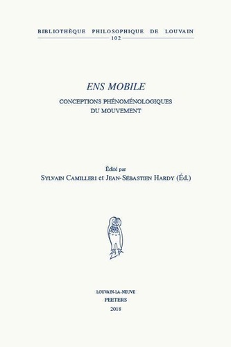 Sylvain Camilleri et Jean-Sébastien Hardy - Ens mobile : conceptions phénoménologiques du mouvement.